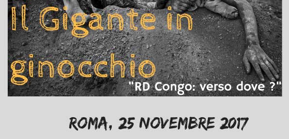 Il Gigante in ginocchio – RD Congo: verso dove? 25 nov a Roma