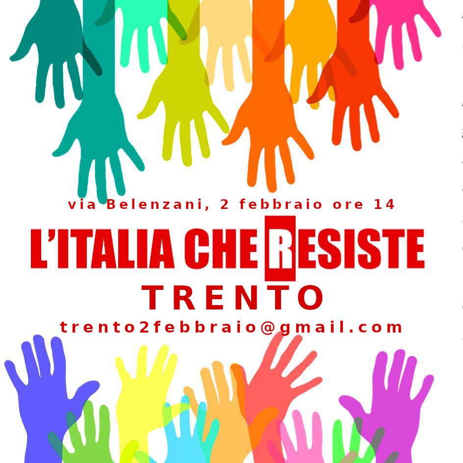 L’Italia che resiste – ci troviamo a Trento il 2 feb. alle 14